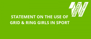 Read more about the article Statement on the use of grid girls in sport