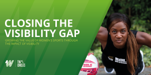 Women's Sport Report - Growing the Value