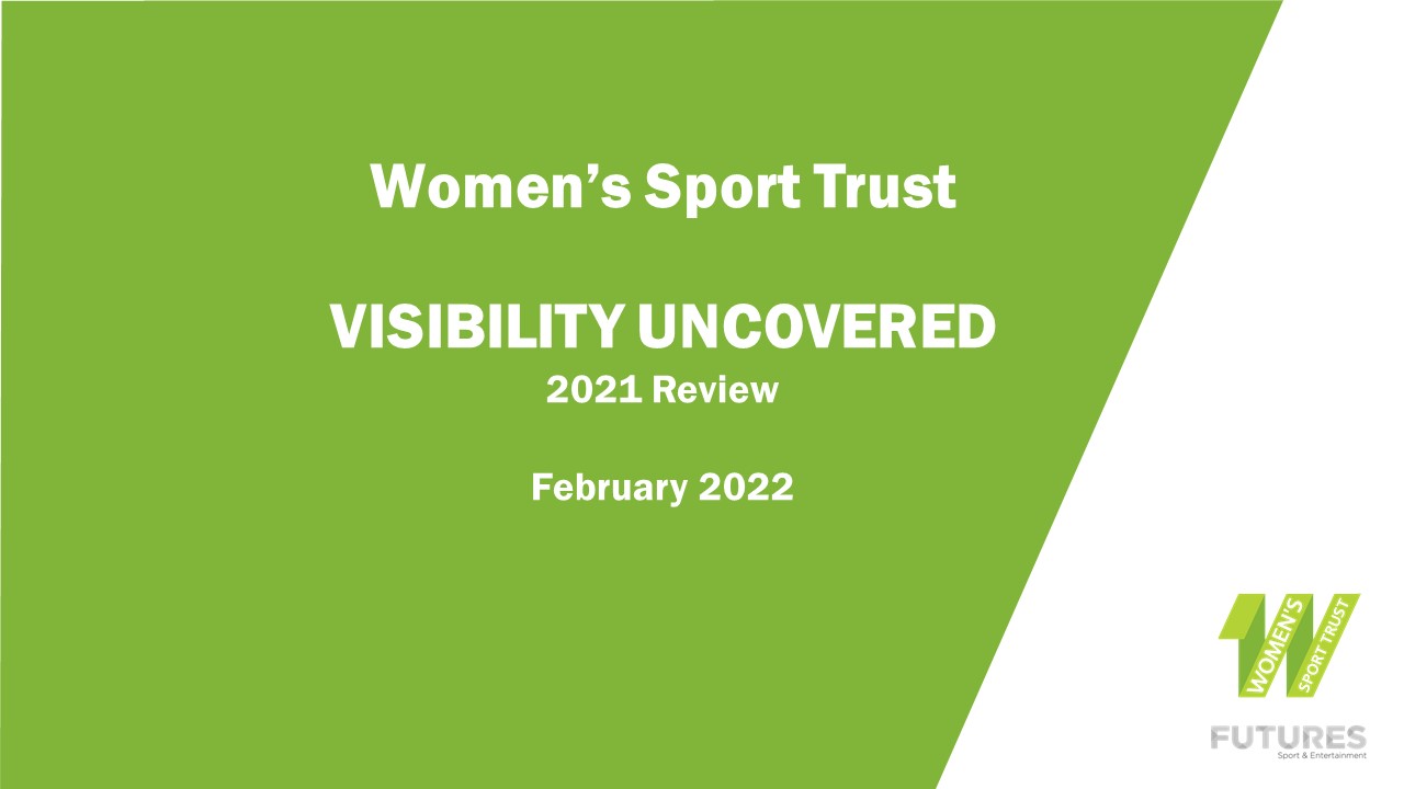 Research Report: Where are all the Women? Shining a light on the visibility  of women's sport in the media - Women in Sport